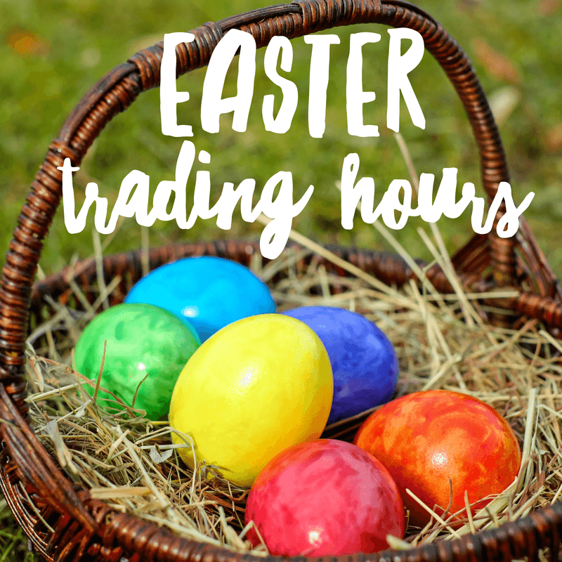 Easter Trading Hours Easter Trading Hours